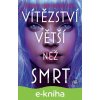 E-kniha Vítězství větší než smrt - Charlie Jane Anders
