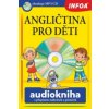 Angličtina pro děti Audiokniha s přepisem nahrávek a písniček
