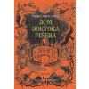 Dům doktora Fišera - Petra BraunovÁ