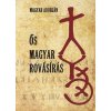 Ős magyar rovásírás (Magyar Adorján)(Brožovaná)