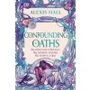 Confounding Oaths