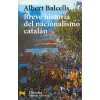 Breve historia del nacionalismo catalán