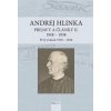 Andrej Hlinka: Prejavy a články II. 1918 - 1938. Prvý zväzok 1918 - 1926 - Róbert Letz a kolektív