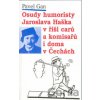 Osudy humoristy Jaroslava Haška v říši carů a komisařů... - Pavel Gan