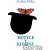 Motýle v klobúku - Erika Füle