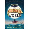 Into the Sideways World - Ross Welford