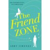 Friend Zone: the most hilarious and heartbreaking romantic comedy (Abby Jimenez)(Brožovaná)