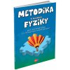 METODIKA K UČEBNICI FYZIKY PRE 6. ROČNÍK ZÁKLADNEJ ŠKOLY A 1. ROČNÍK GYMNÁZIA S OSEMROČNÝM ŠTÚDIOM