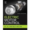 Electric Motor Control (Sang-Hoon Kim)(Brožovaná)