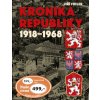 Kronika republiky 1918 1968 - Fidler Jiří