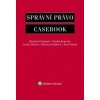 Správní právo Casebook - Richard Pomahač, Martin Kopecký, Lenka Pítrová