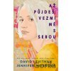 Až půjdeš, vezmi mě s sebou - Jennifer Niven, David Levithan