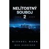 Nelítostný souboj 2 - Michael Mann, Meg Gardiner