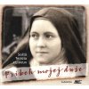 CD: Príbeh mojej duše - Svätá Terézia z Lisieux, audiokniha