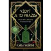 Vždyť je to vražda: Agatha Christie a forenzní vědy