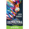 E-kniha Rozpoltená - Lucia Sasková