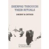 Sherpas through their Rituals (Ortner,Sherry B. (Columbia University,New York))(Brožovaná)