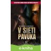 V sieti pavúka - Roman Horňák