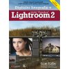 Digitální fotografie v Adobe Photoshop Lightroom 2 (1. akosť) (Scott Kelby)