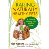 Raising Naturally Healthy Pets