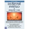 Duševné svetlo a zdravie v nás - Luule Viilma