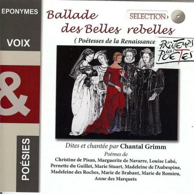 GRIMM CHANTAL: BALLADE DES BELLES CD