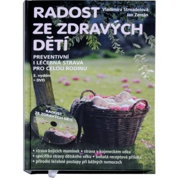 Radost ze zdravých dětí + DVD - Vladimíra Strnadelová, Jan Zerzán