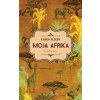 Moja Afrika (Karen Blixen)(Pevná)