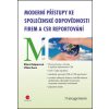 Moderní přístupy ke společenské odpovědnosti firem a CSR reportování (Klára Kašparová, Vilém Kunz)