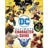 DC Ultimate Character Guide New Edition - DK, Dorling Kindersley Ltd