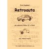Zapletal Petr: Retroauta (úprava)