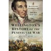 Wellington's History of the Peninsular War - Stuart, Reid,