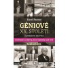 Géniové XX. století: Kniha třetí - Karel Pacner