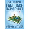 The Ultimate Language Learning Secret