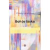 Boh je láska