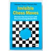 Invisible Chess Moves
