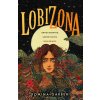 Lobizona (Romina Garber)(Brožovaná)