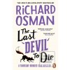 The Last Devil To Die (Richard Osman)