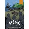 Združenie Mórica Beňovského Móric 6: Cez severný Pacifik