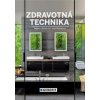 Zdravotná technika - Taťjana Jánošková, Jana Peráčková