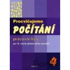 Procvičujeme počítání 4 - Zdeňka Gundzová, Božena Blažková