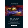 The Theban Calendar (Emil Stejnar)(Brožovaná)