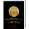 Die Münzen der Freien Reichsstadt Augsburg von 1521 bis 1805 (Pevná)