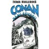 Conan: Páni severu - Ivana Kuglerová