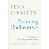 Becoming Bodhisattvas