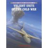Valiant Units of the Cold War (Andrew Brookes)()