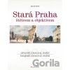 Stará Praha - Miloš Fritz