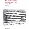 Luz que fue sombra (Abel Murcia)(Brožovaná)