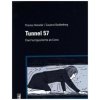 Tunnel 57 (Thomas Henseler,Susanne Buddenberg)(List)