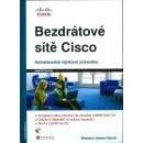 Bezdrátové sítě Cisco + CD - Brandon James Carroll